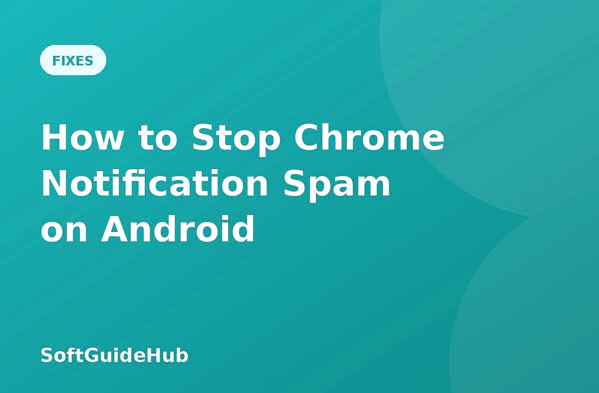 How to Stop Chrome Notification Spam on Android
